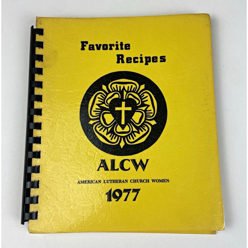 Favorite Recipes Cookbook 1977 ALCW American Lutheran Church Women Spiral Bound
